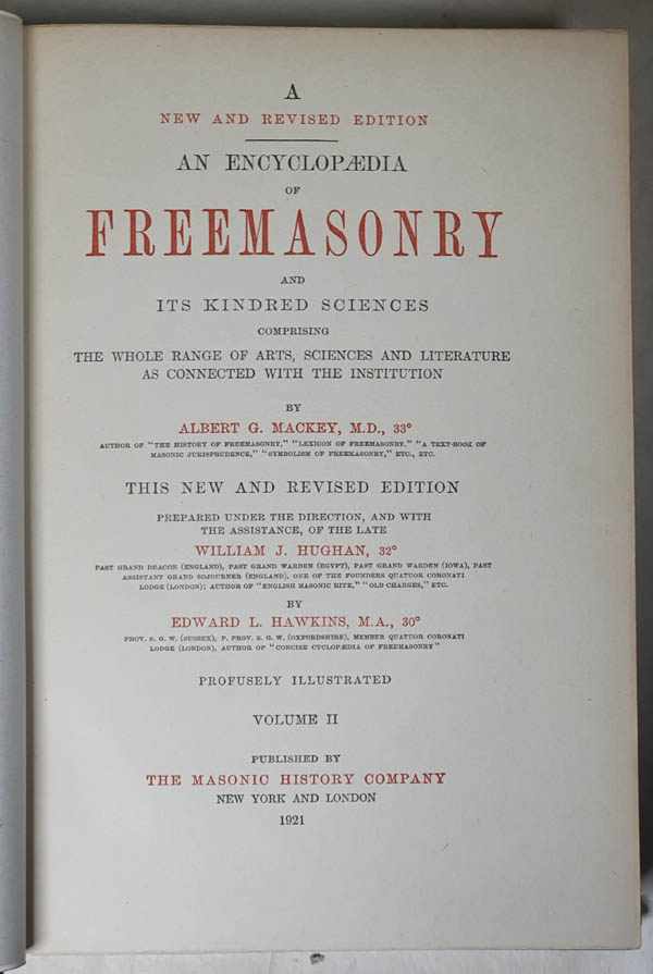 『An Encyclopaedia of Freemasonry(프리메이슨단 백과사전)』, 2책, 1921년, The Masonic History Company, New York and London. 크기 : 19×26.7cm. 필자 소장. [사진제공 - 이양재]